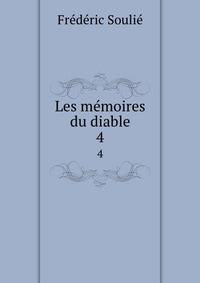 Les mmoires du diable. 4