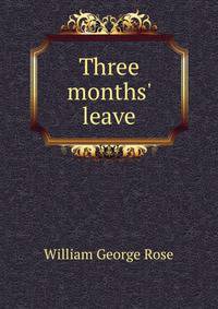 Three months' leave