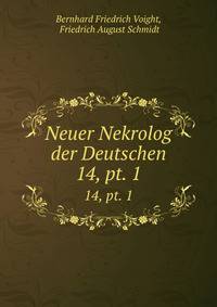 Neuer Nekrolog der Deutschen.. 14, pt. 1