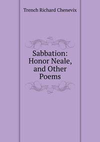Sabbation: Honor Neale, and Other Poems