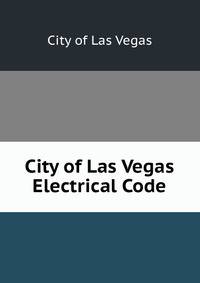 City of Las Vegas Electrical Code