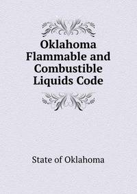Oklahoma Flammable and Combustible Liquids Code