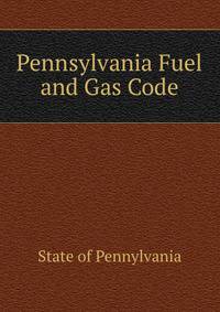 Pennsylvania Fuel and Gas Code