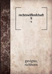 rechtswiffenfchaft. 9