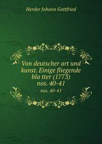 Von deutscher art und kunst. Einige fliegende blatter (1773). nos. 40-41