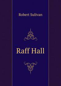 Raff Hall