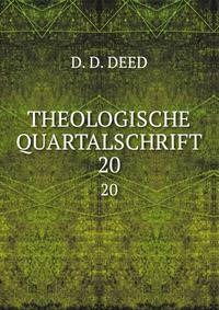 THEOLOGISCHE QUARTALSCHRIFT. 20
