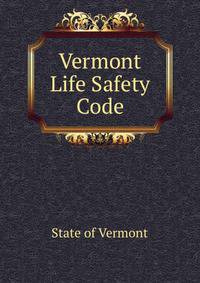 Vermont Life Safety Code