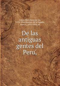 De las antiguas gentes del Peru,?
