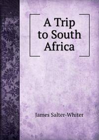 A Trip to South Africa