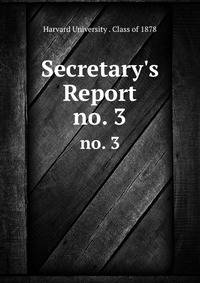 Secretary`s Report. no. 3