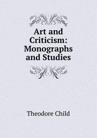 Art and Criticism: Monographs and Studies