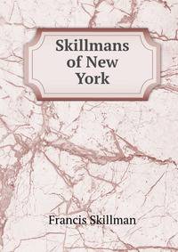 Skillmans of New York