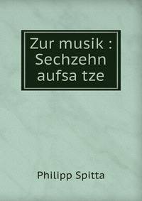 Zur musik : Sechzehn aufsa?tze