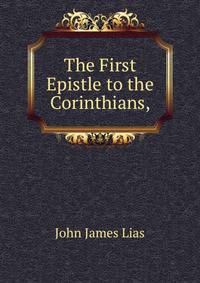 The First Epistle to the Corinthians,