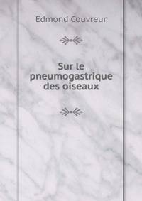 Sur le pneumogastrique des oiseaux