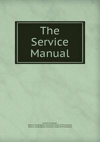 The Service Manual