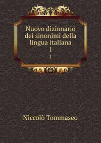 Nuovo dizionario dei sinonimi della lingua italiana. 1