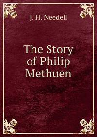 The Story of Philip Methuen