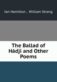 The Ballad of Hadji and Other Poems