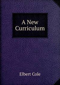 A New Curriculum
