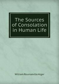 The Sources of Consolation in Human Life