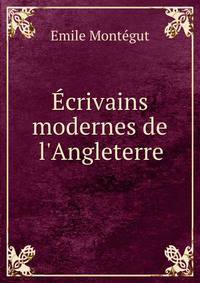 ?crivains modernes de l'Angleterre