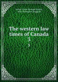 The western law times of Canada. 3