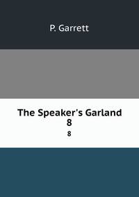 The Speaker's Garland