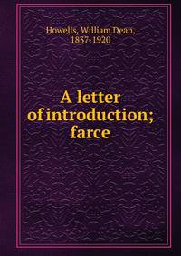 A letter of introduction; farce