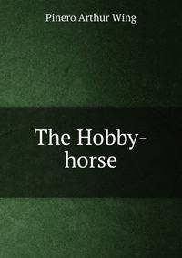 The Hobby-horse