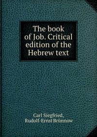 The book of Job. Critical edition of the Hebrew text