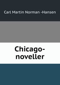 Chicago-noveller