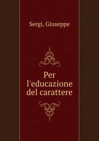 Per l'educazione del carattere