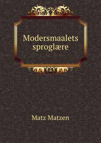 Modersmaalets sprogl?re