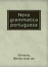 Nova grammatica portugueza