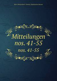 Mitteilungen. nos. 41-55