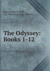 The Odyssey: Books 1-12