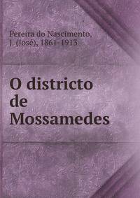 O districto de Mossamedes