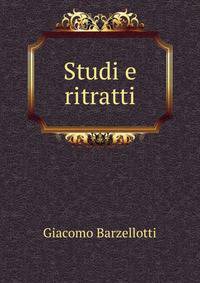 Studi e ritratti