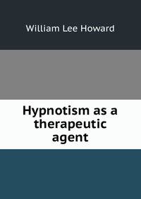 Hypnotism as a therapeutic agent