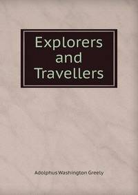 Explorers and Travellers
