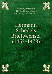 Hermann Schedels Briefwechsel (1452-1478)