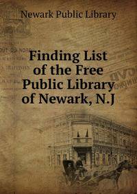 Finding List of the Free Public Library of Newark, N.J.