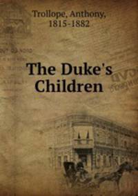 The Duke's Children