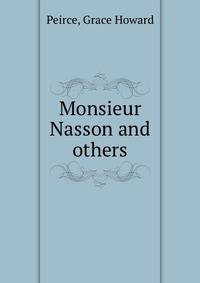 Monsieur Nasson and others