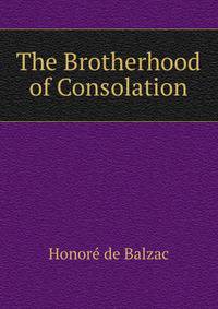 The Brotherhood of Consolation