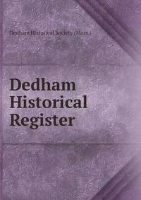 Dedham Historical Register