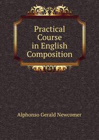 Practical Course in English Composition