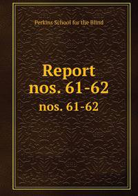 Report. nos. 61-62